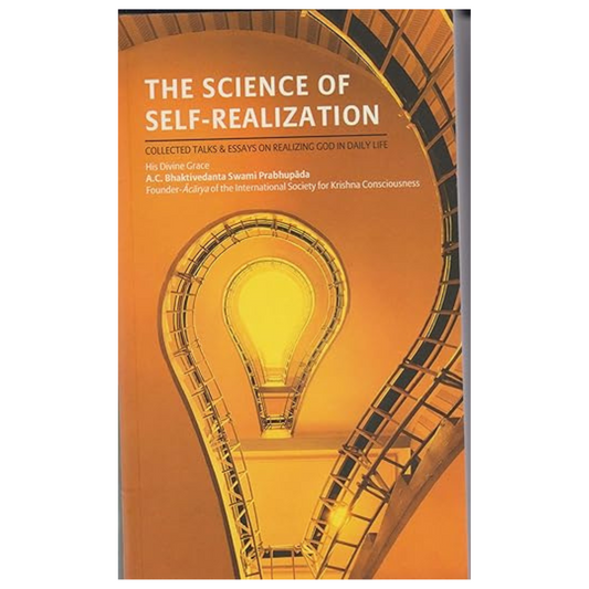 The Science of Self - Realization - By His Divine Grace A.C. Bhaktivedanta Swami Prabhupada (Paperback)